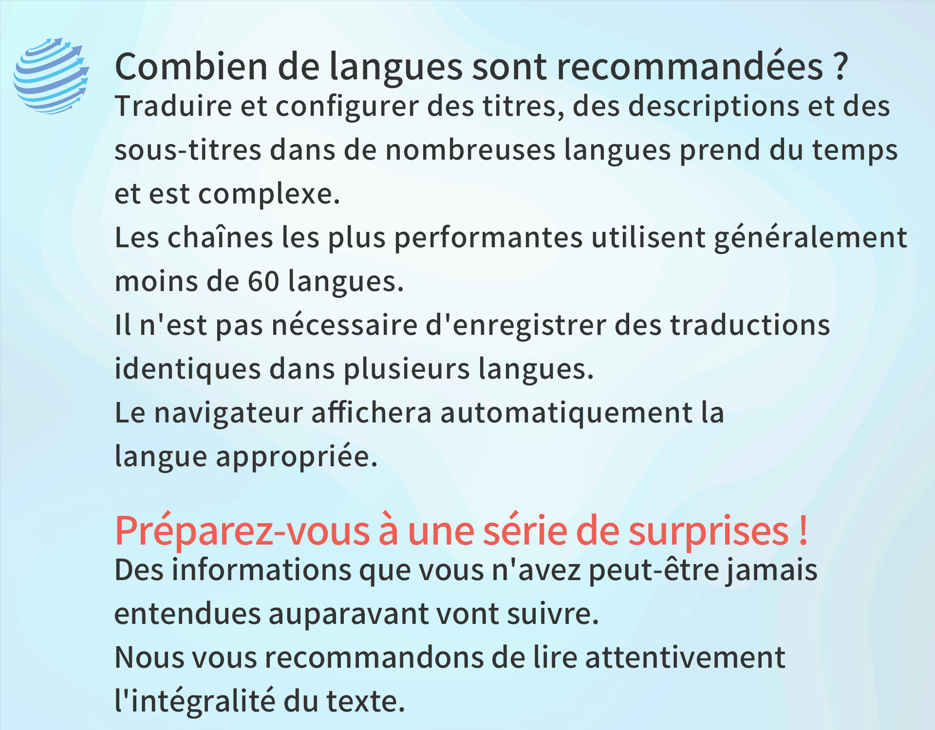 Une série de surprises vous attend à partir d'ici