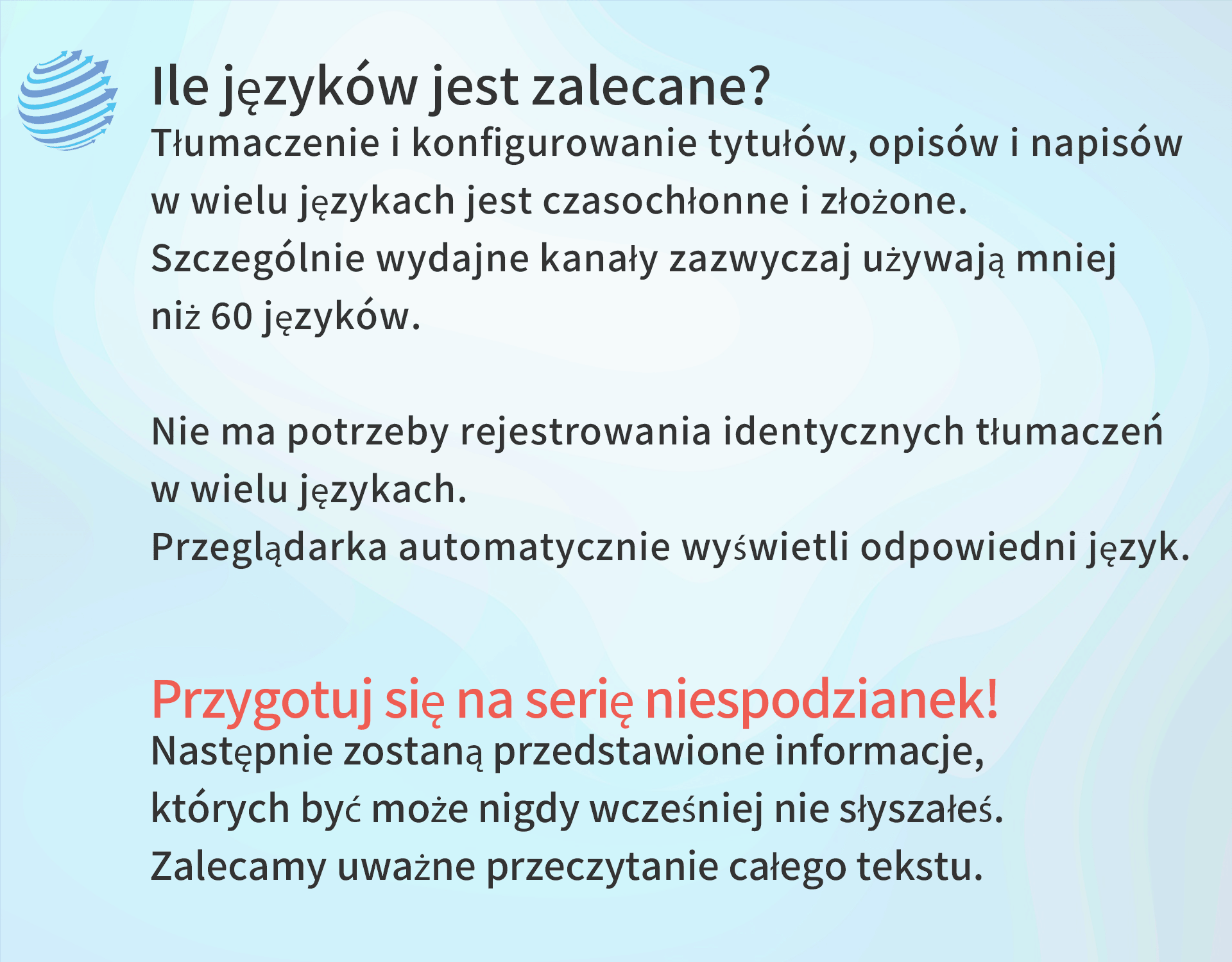 Od tego momentu czeka Cię seria niespodzianek