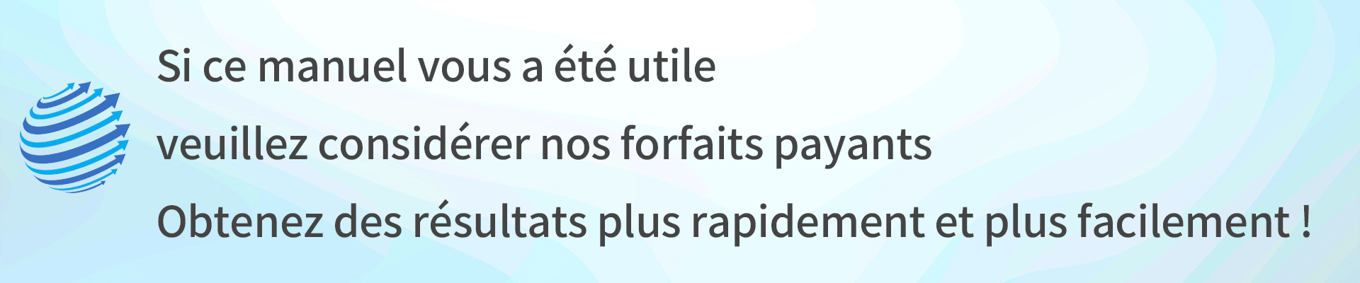 Demande de souscription à un forfait payant