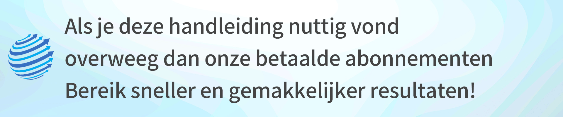 Verzoek om je aan te melden voor een betaald abonnement